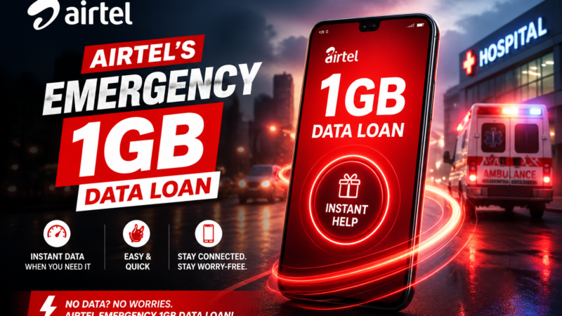 Airtel’s Emergency 1GB Data Loan: Everything You Need to Know Before Your Balance Runs Out.