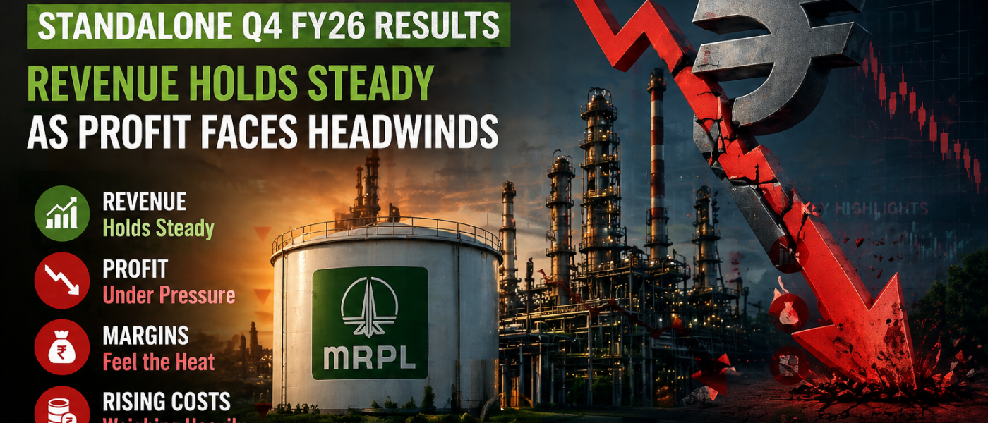 MRPL Standalone Q4 FY26 Results : Revenue Holds Steady as Profit Faces Headwinds
